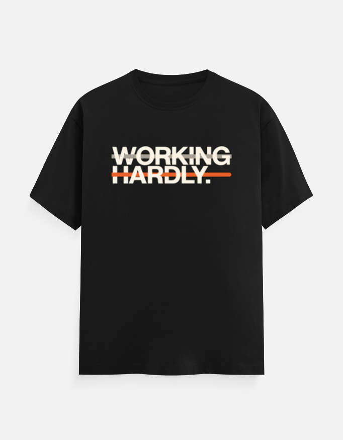 Working Hardly Tee — working hardly tee